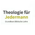 Grundkurs Biblische Lehre